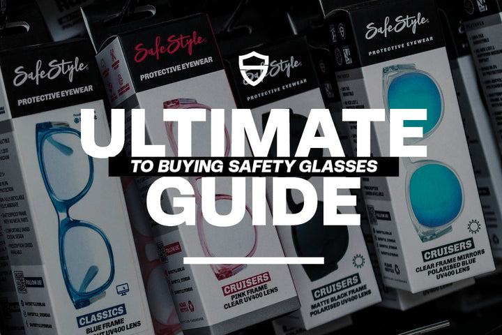 The Aussie Guide to Buying Safety Glasses: What You Need to Know